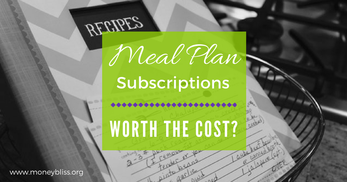 Are Meal Plan Subscriptions Worth the Cost? Money Bliss