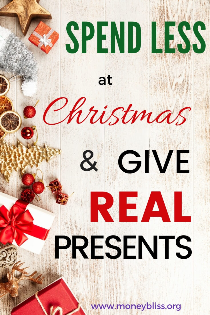 Savvy Ways to Spend Less at Christmas & Give Real Presents Money Bliss