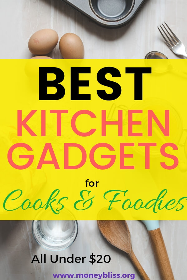 Find the perfect gift for mom or friends or anyone who considers themselves foodies or love to cook. Find kitchen gadgets under $20 for the holidays or birthday. #foodies #moneybliss