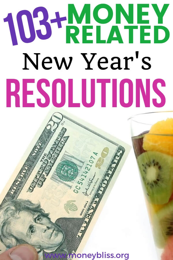 Improve your personal finance situation with this ultimate list of over 100 money related New Year's Resolutions. Don't delay in changing your financial future forever.