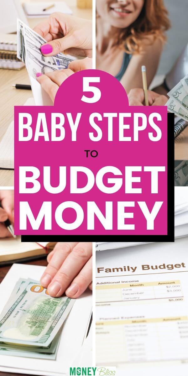 Learn how to budget money. Use these baby steps to begin budgeting. Dave Ramsey made the baby steps famous. But, there is more to reaching financial peace. Improve your finances and reach your money goals. This is perfect budgeting for beginners.