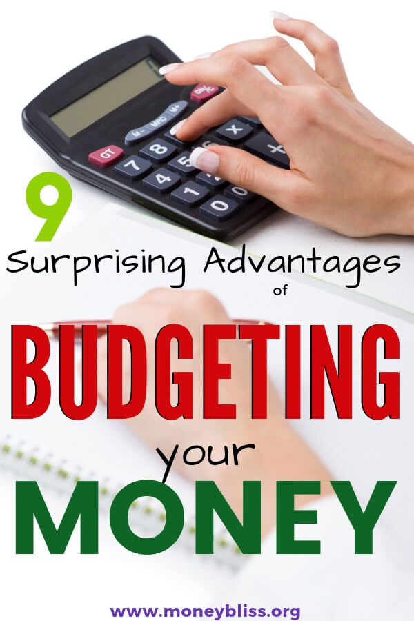 9-surprising-advantages-of-budgeting-your-money-money-bliss