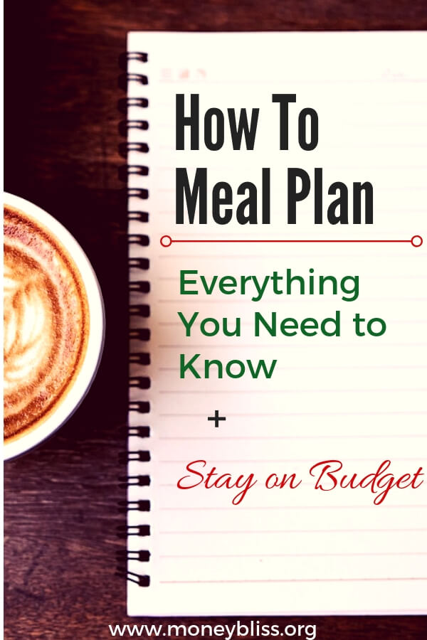 Learn how to meal plan in less than 10 minutes a week. Plenty of options to fit your lifestyle as a couple or as a family. The best part you will save money and stay on budget. Plus eat healthy meals. #mealplan #healthy #moneybliss