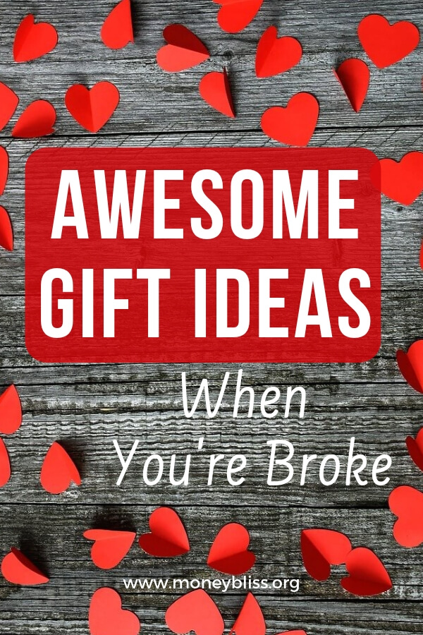 Awesome Gift Ideas When you’re Broke Money Bliss