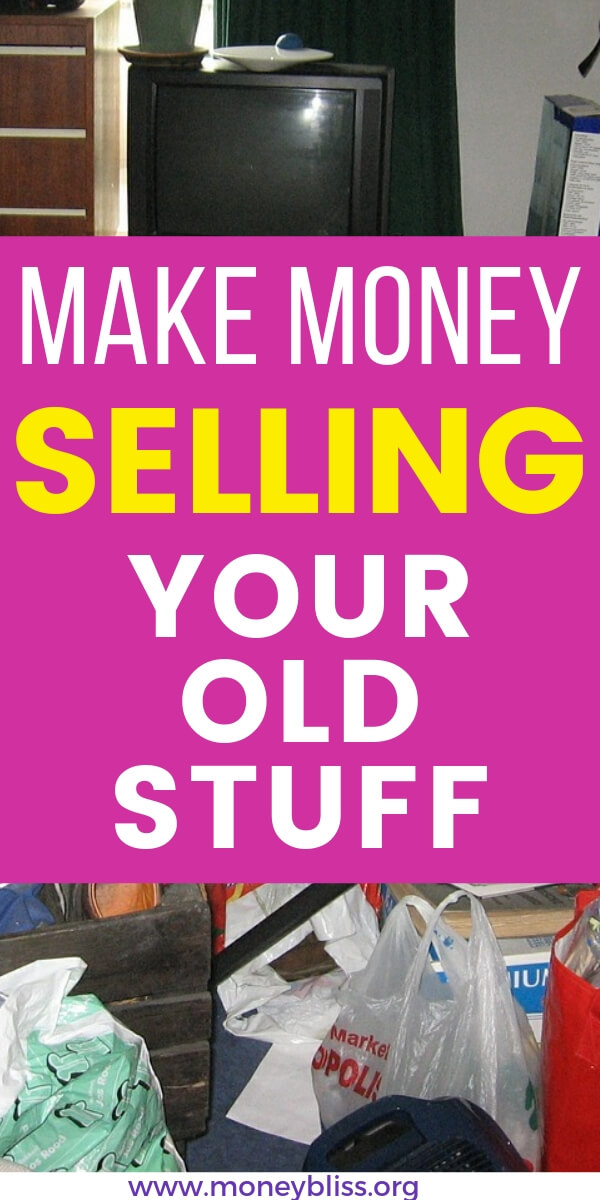 how to make money off your old stuff