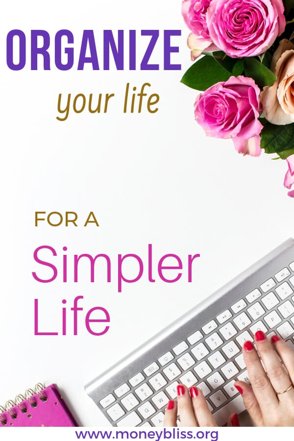 Are you ready to live without clutter overwhelming every part of your life? Then, this is a must read. Find tips and ideas on productivity, time management, and routines. These ways will be life changing! #organization #life #moneybliss