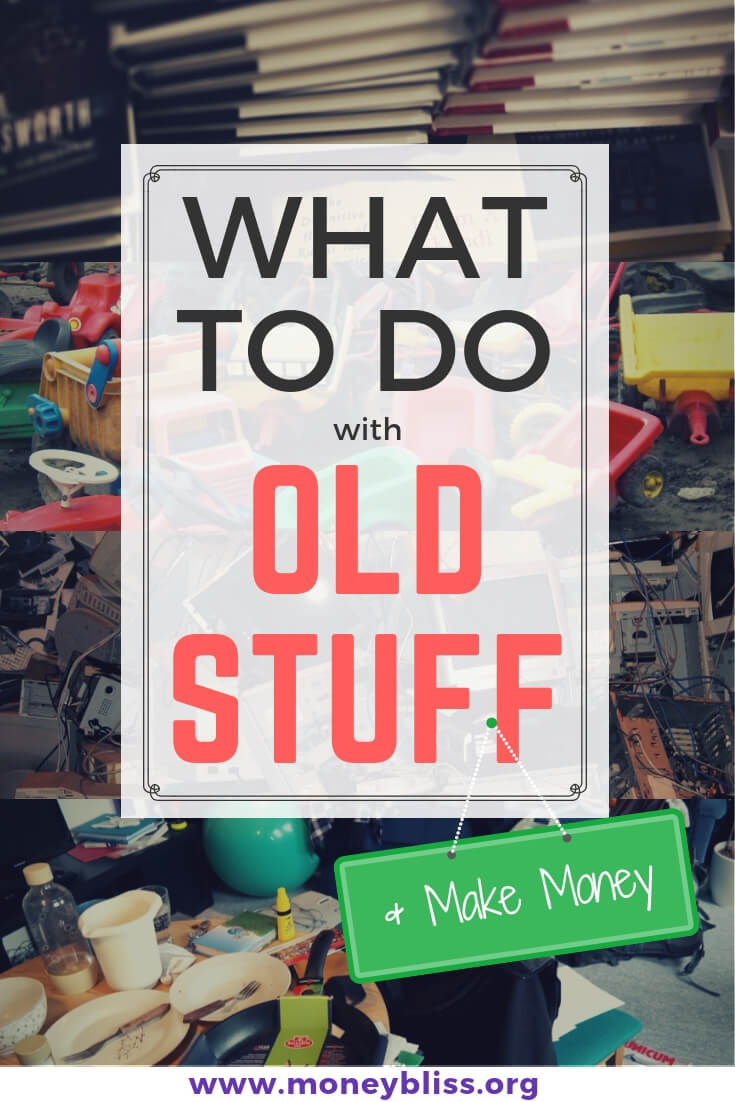 What to Do with Old Stuff. Make money. Upcycle. Where to sell phones, books, toys. Getting rid of stuff. Minimalism. Where can I sell my stuff online for free. Household items to sell for quick cash. Sell used stuff online. How to sell household items quickly. Websites to sell items online for free. Online selling sites like craigslist or eBay. #clutter #makemoney #moneybliss