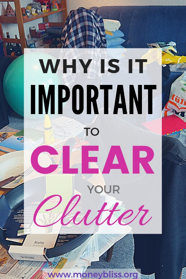 Organize the clutter and tame the chaos. Find out why clutter is hurting your time, money, and sanity. Understand why it is important to clear the clutter. How to minimize stuff in your home. Learn how to reduce clutter. Minimize clutter and simplify your life. #clutter #minimalism #moneybliss