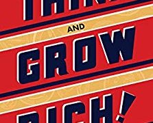 Think and Grow Rich