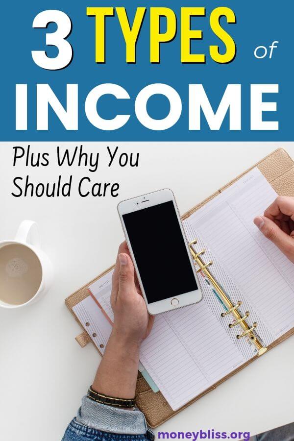 Understand the three types of income. You can improve your personal finances by including passive income and investment portfolio with your standard salary. Make money in various ways with multiple income streams.