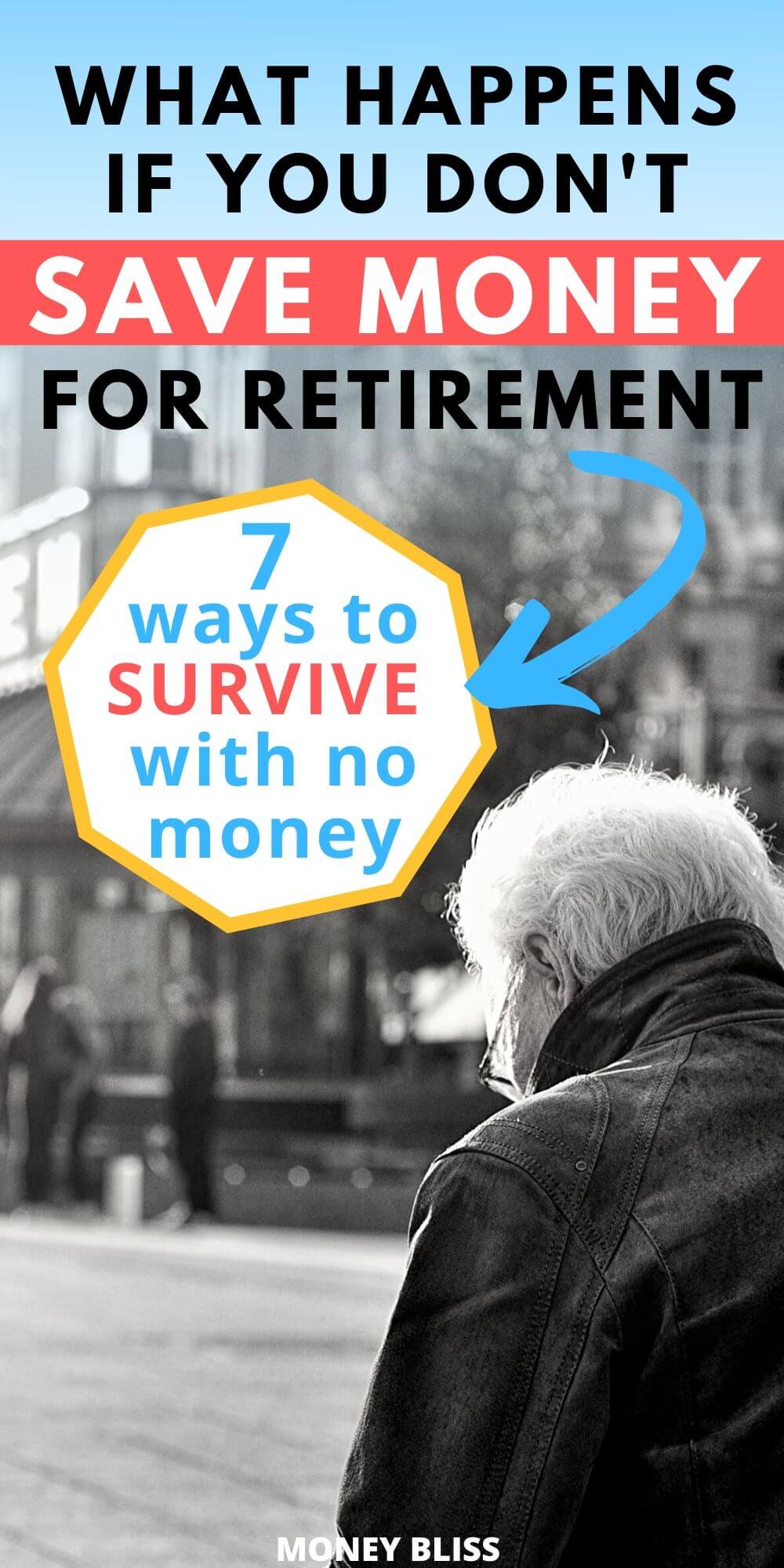 If you are worried about not having enough retirement money, then you need to learn what happens if you don't save for retirement. Even if don't have enough money saved, then learn tips and tricks to survive with no money. Make a plan today to save money before you hit retirement age.