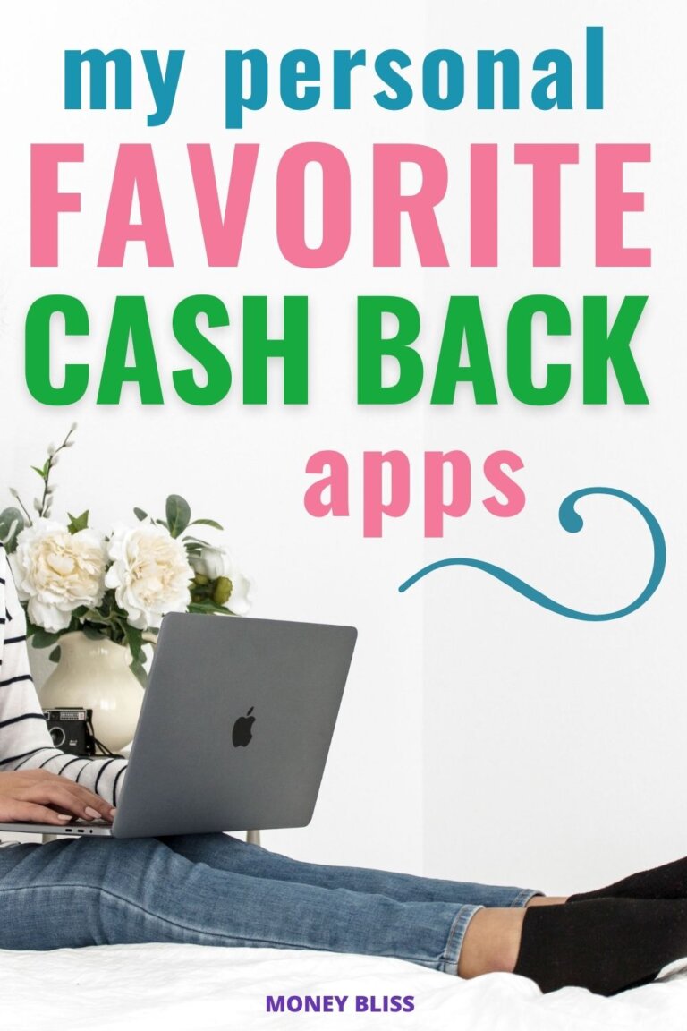 Best Cash Back Apps How to Earn Money and Save Money Money Bliss