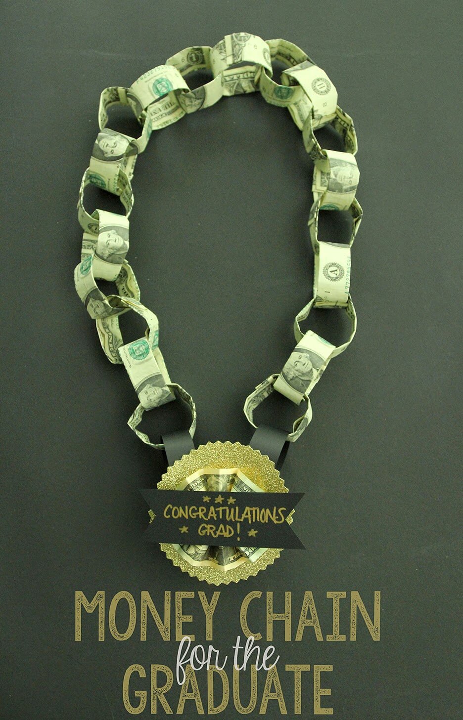 Money Chain Gift for the Graduate