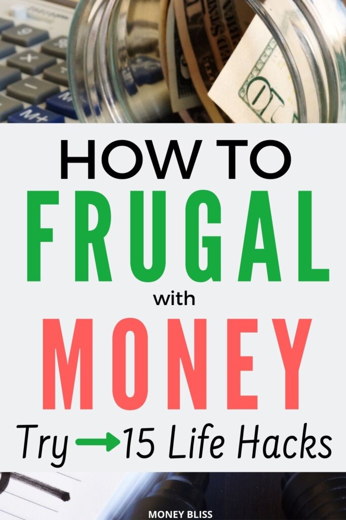 This post changed my financial future and success!! Learn how to be frugal with money. Try these 15 frugal life hacks to save money and spending habits.