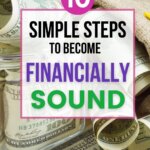 Becoming financially sound is the first step towards proper money management. Learn how do I get financially sound in the next 30 days.