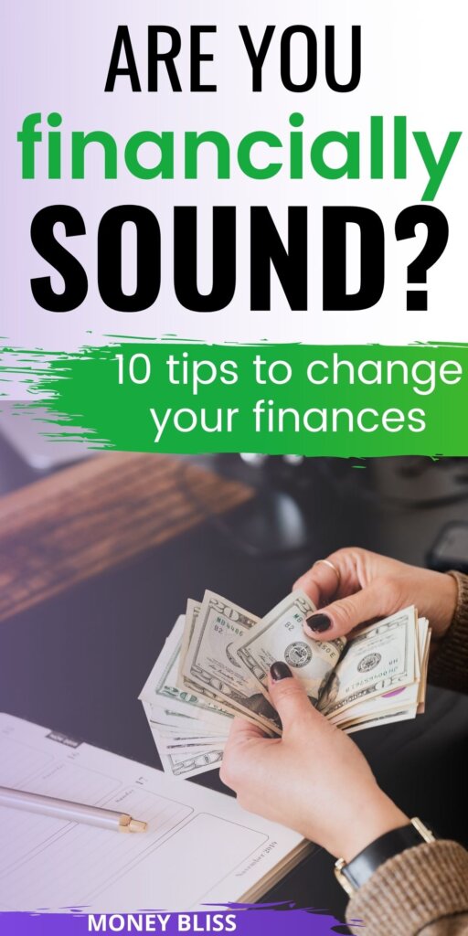 Becoming financially sound is the first step towards proper money management. Learn how do I get financially sound in the next 30 days.