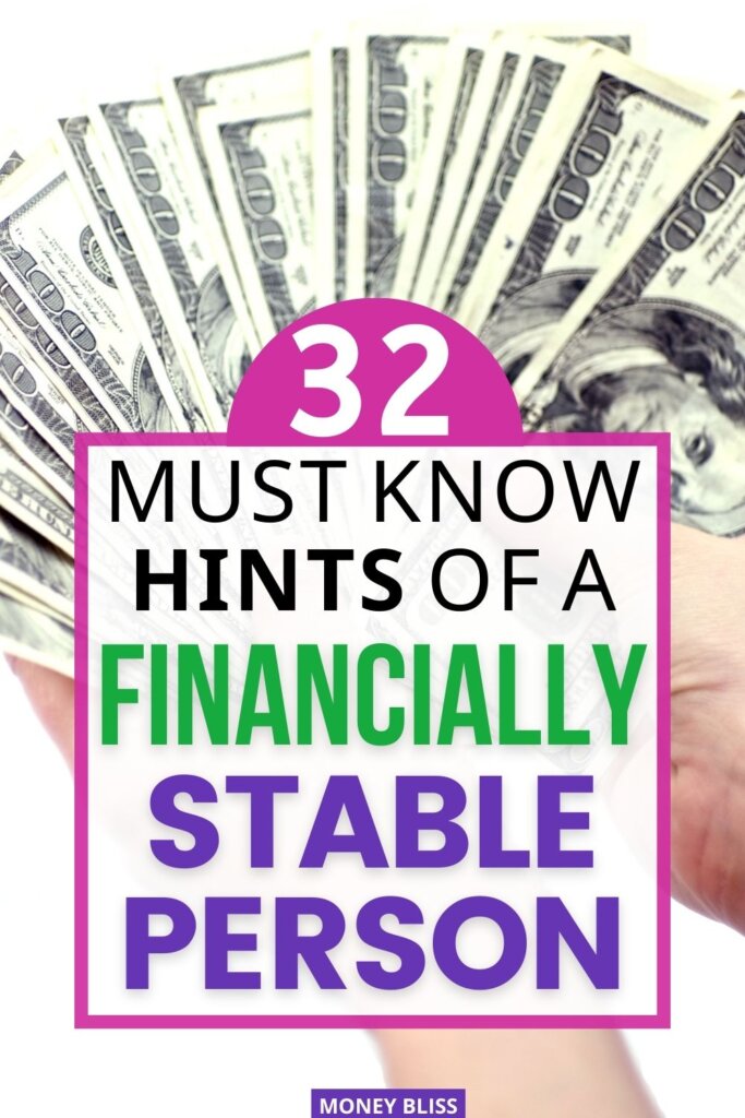 A picture showing money of what it means to be a financially stable person. The exact habits you need to learn how to be financially stable. Financially stability is when you are in control of your finances. Read all the easy ways!