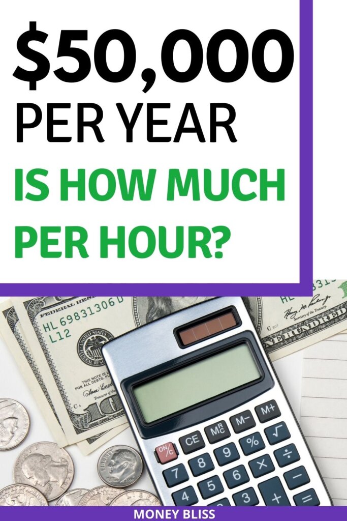 $50,000 a year is how much an hour? Learn how much your 50k salary is hourly. Plus find a 50000 salary budget to live the lifestyle you want. Find out how much you make hourly, daily, weekly, biweekly and monthly. This post from Money Bliss covers single person as well as a family. Is $50k a good salary? Click here and find out.