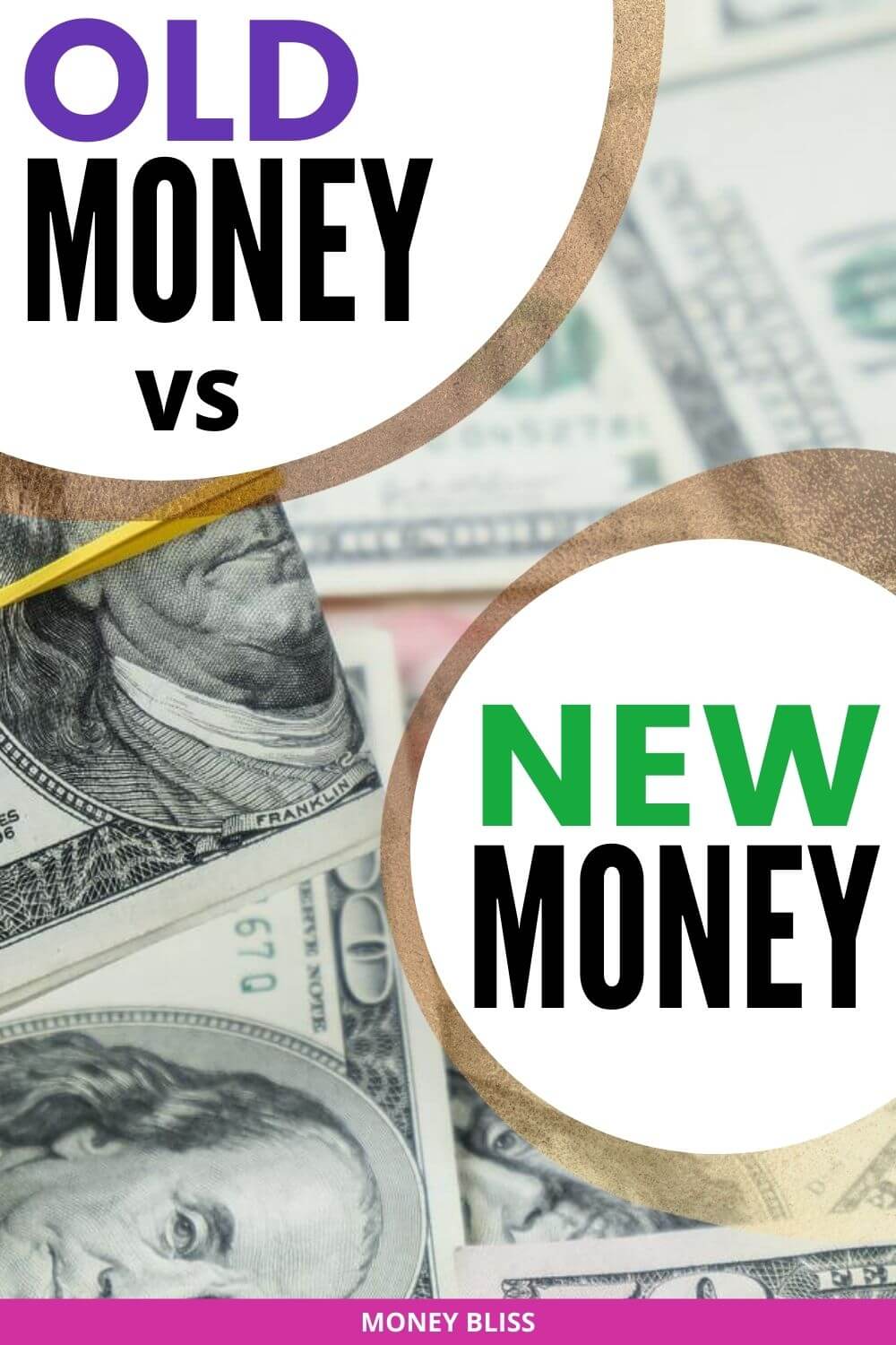 Old Money vs New Money 5 Reasons You Should Care Money Bliss