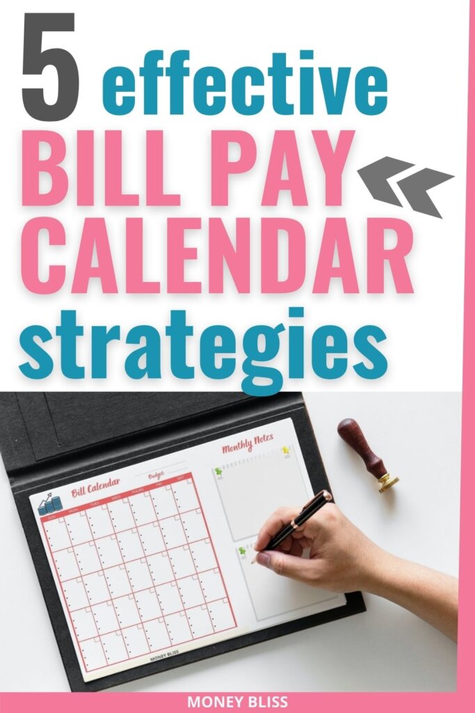 5 Effective Bill Calendar Strategies That Boost Your Finances - Money Bliss