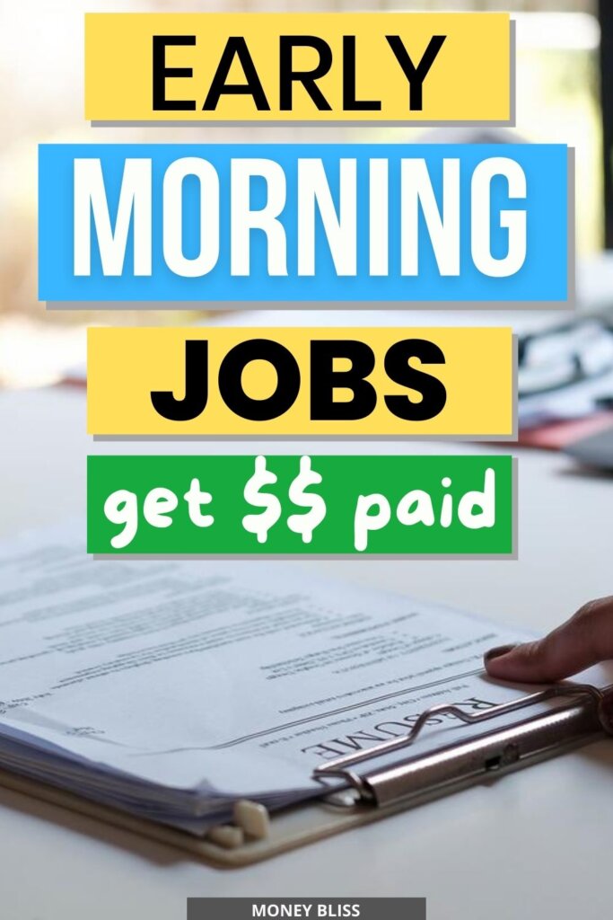 Early Morning Jobs How To Get Paid For Working The Early Shift Money