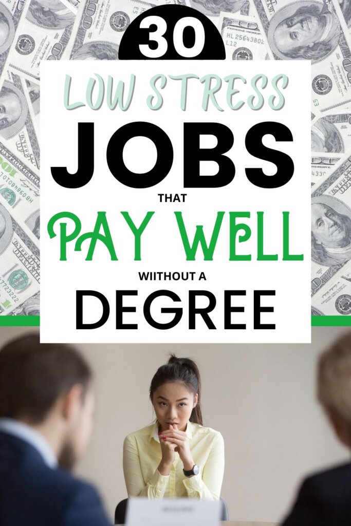 Are you looking for a job that doesn't require a college degree? These 30 low-stress jobs that pay well without a degree may be perfect for you! With minimal stress and plenty of opportunities for personal growth, these jobs are a great choice for a new career.