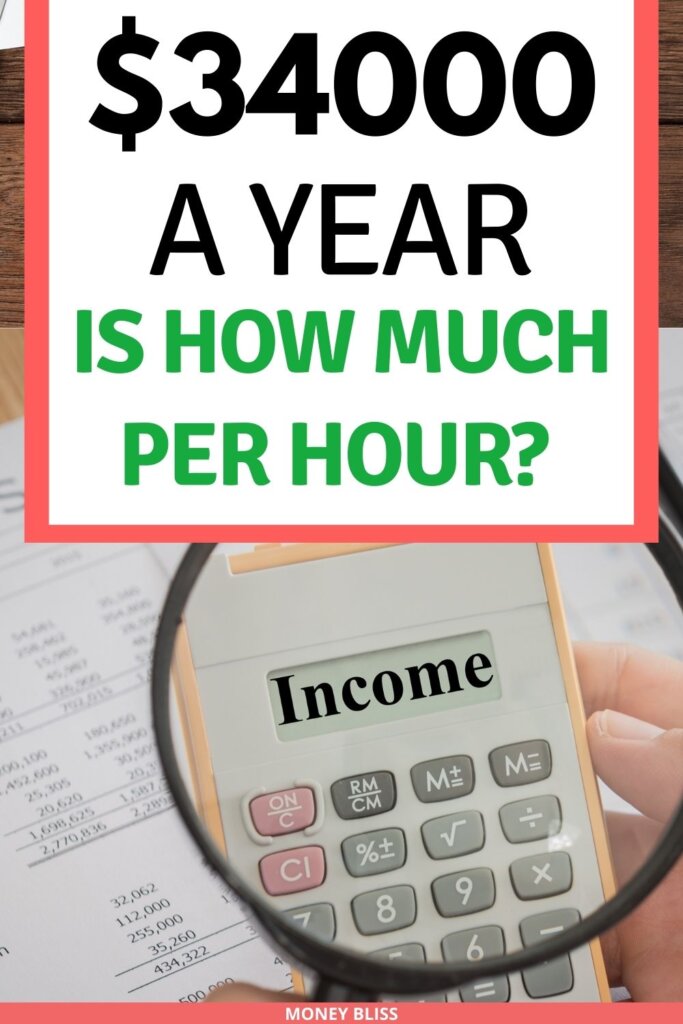 $34000 a year is how much an hour? Learn how much your 34k salary is hourly. Plus find a 34000 salary budget to live the lifestyle you want.