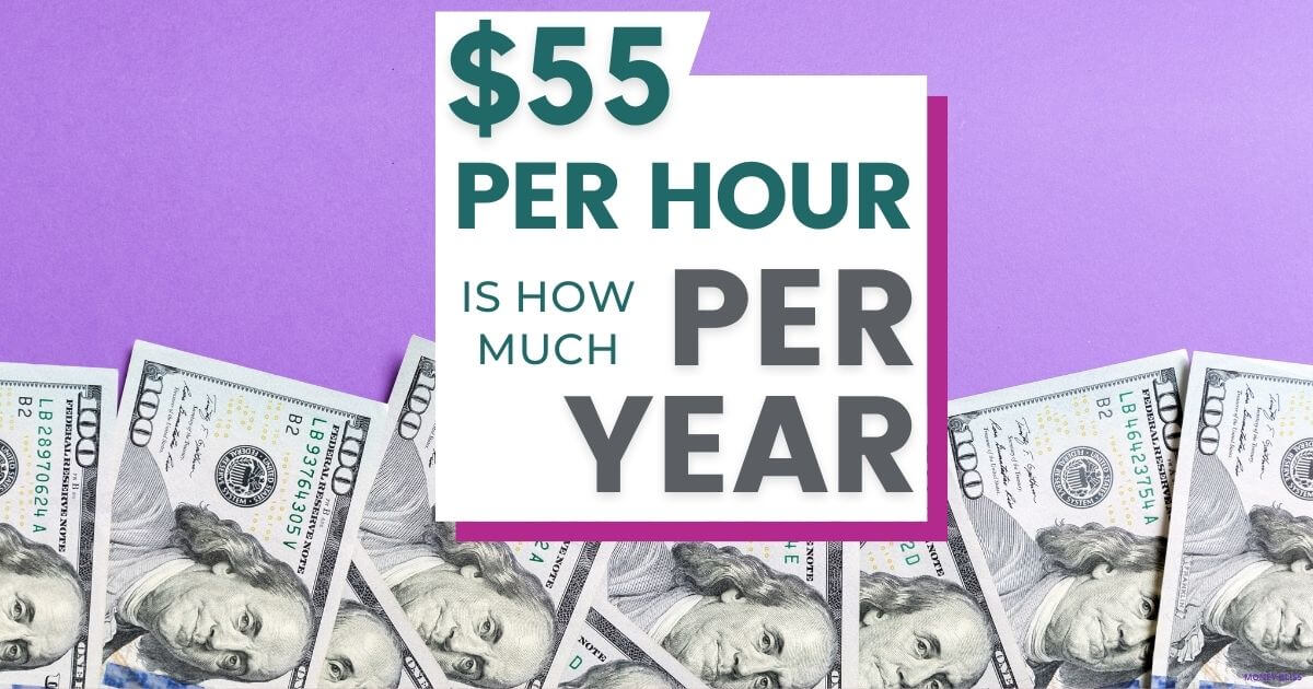 $55 an Hour is How Much a Year as Annual Income - Money Bliss