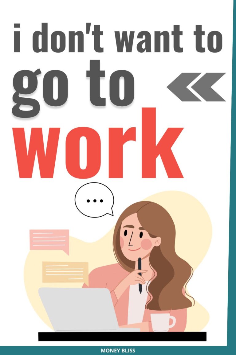 10 Overwhelming Reasons for I Don’t Want to Go to Work