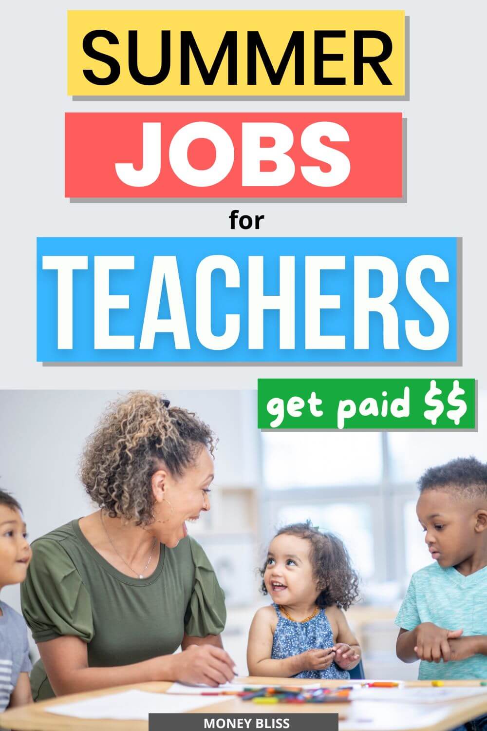 The Best 30 Summer Jobs for Teachers in 2024 Money Bliss