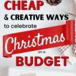 Looking to celebrate Christmas on a budget? This guide has you covered with 55 creative and affordable ways to do just that. Use this Christmas budget printable planner.