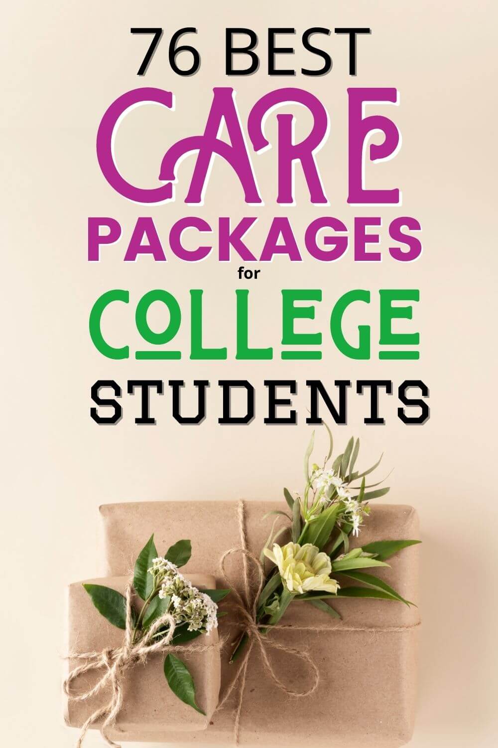 76 Best Care Packages for College Students Ideas They'll Love Money