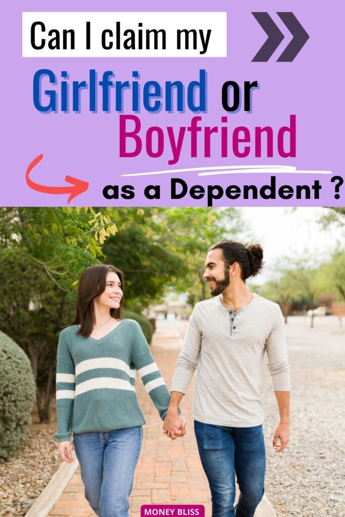 Do you want to claim your partner as a dependent on your taxes? This guide will explain the rules of claiming dependents whether girlfriend or boyfriend and help you take the necessary steps to do so.