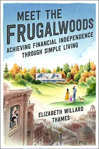 Meet the Frugalwoods: Achieving Financial Independence Through Simple Living