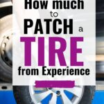 Learn how much to effectively patch a tire. Get insights on DIY or professional tire repair to make an informed decision.