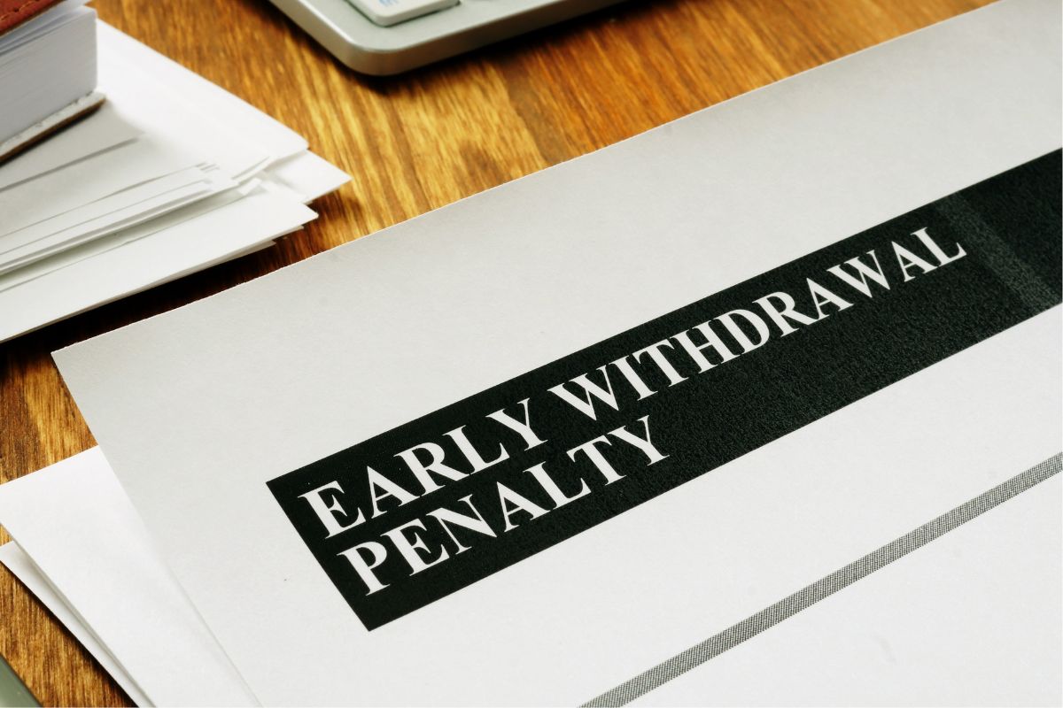 Photo of a paper with early withdrawal penalty word.