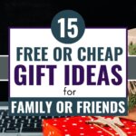 Thoughtful gifts don’t need to be pricey. Check out these 15 budget-friendly gift ideas for family and friends that show you care.