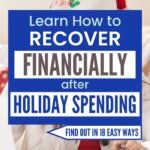 Struggling after holiday spending? Learn simple ways to regain control, reduce debt, save money, and recover financially for the new year.