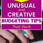 Try these unique budgeting tips to save money, track spending, and build better financial habits while making budgeting easier and effective.