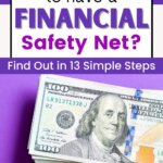 No financial safety net? Learn why it’s common and 14 steps to start saving now. Build security, manage money, and gain peace of mind.