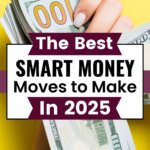 Make 2025 your year of financial wins with smart money moves. Save more, invest better, and build wealth with these actionable tips.