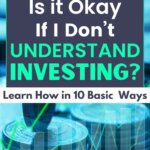 Feeling lost when it comes to investing? You're not alone. Learn why it's okay to feel unsure and how to start at your own pace.