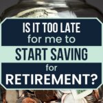 Not sure if it’s too late to save for retirement? Learn how to start now, grow savings, and make the most of your financial future.