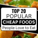 Affordable and tasty, these cheap foods are crowd favorites. Perfect for saving money while enjoying meals everyone loves.
