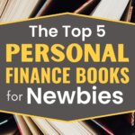 Learn simple money tips and strategies with these top personal finance books for beginners. Build wealth and take control of your finances today.