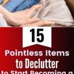 Clear clutter and focus on what matters. Learn how decluttering specific items can help you simplify life, save money, and embrace minimalism.