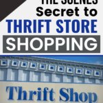 Master the art of thrift store shopping with 13 expert tips to find great deals on clothes, furniture, and unique items.
