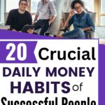 Want to hit your money goals faster? These 20 daily money habits show how to save money and build long-term wealth. Simple changes today can lead to financial success tomorrow.