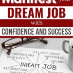 Struggling to land your dream job? These 20 proven secrets will help you use career manifestation to attract the role you want. Create a vision board dream job style to stay focused, and use dream job affirmations daily. A strong work manifestation mindset can open doors you never expected. Get ready to say, "I have my dream job" with confidence.