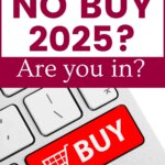Break free from impulse spending in 2025! Embrace mindful consumption, save money, and create a clutter-free, intentional lifestyle.